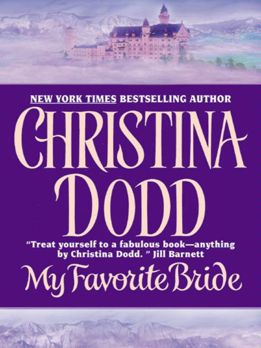 Title details for My Favorite Bride by Christina Dodd - Wait list
